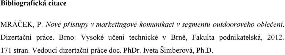 oblečení. Dizertační práce.