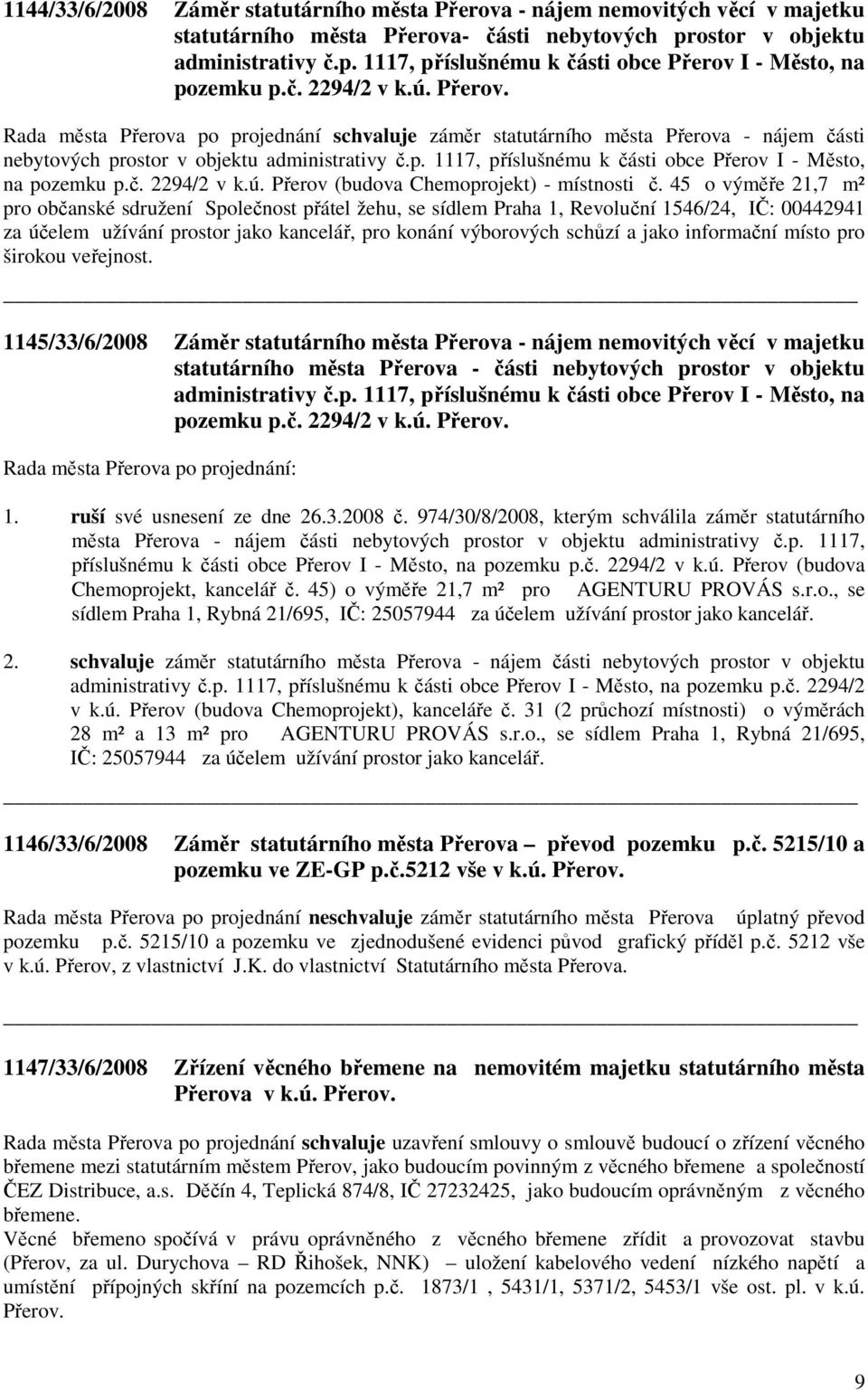 č. 2294/2 v k.ú. Přerov (budova Chemoprojekt) - místnosti č.