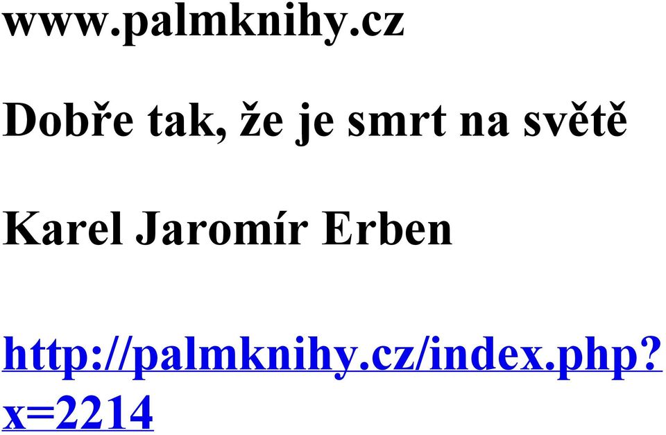 na světě Karel Jaromír