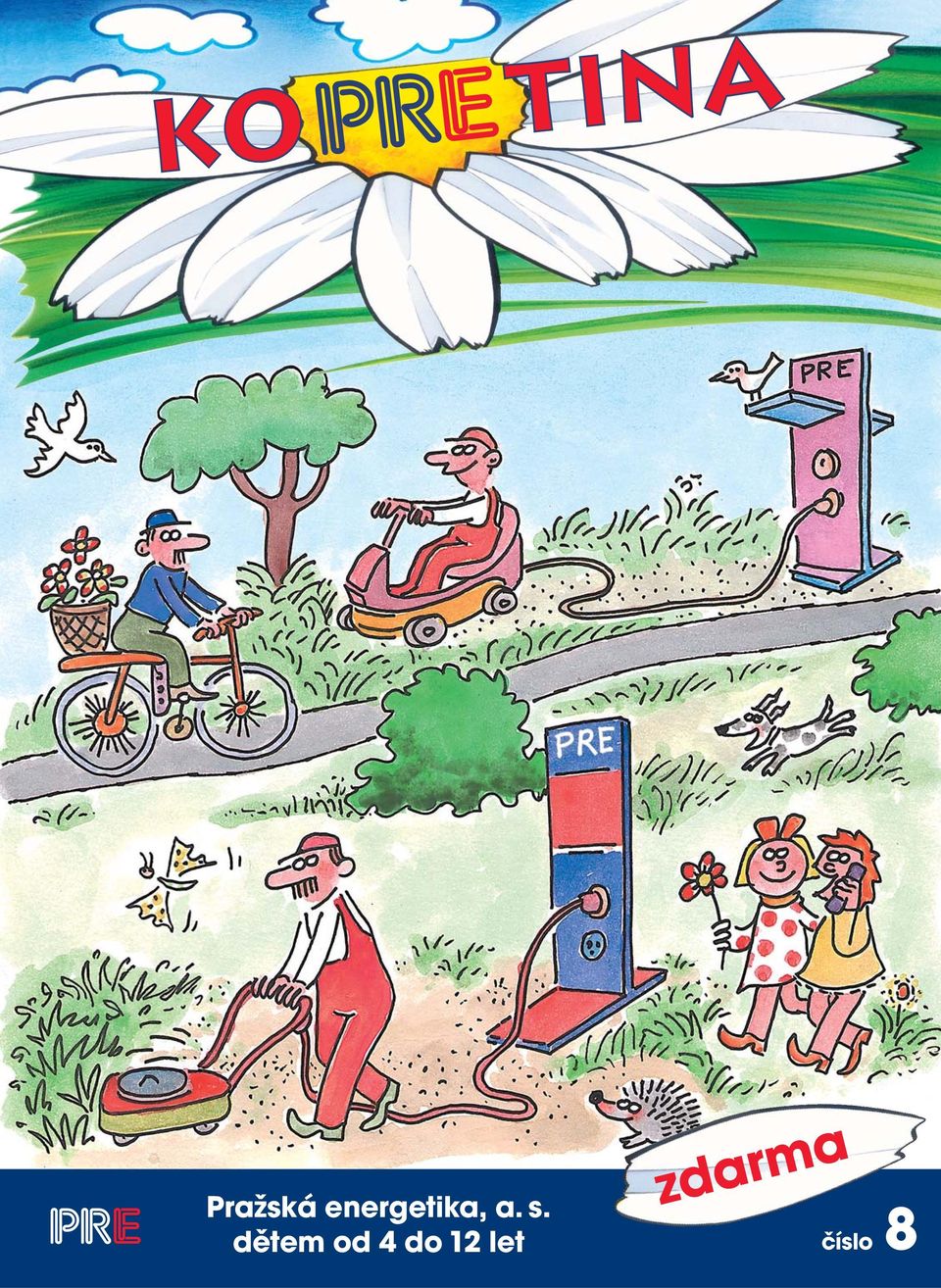 s. 8 dětem od 4
