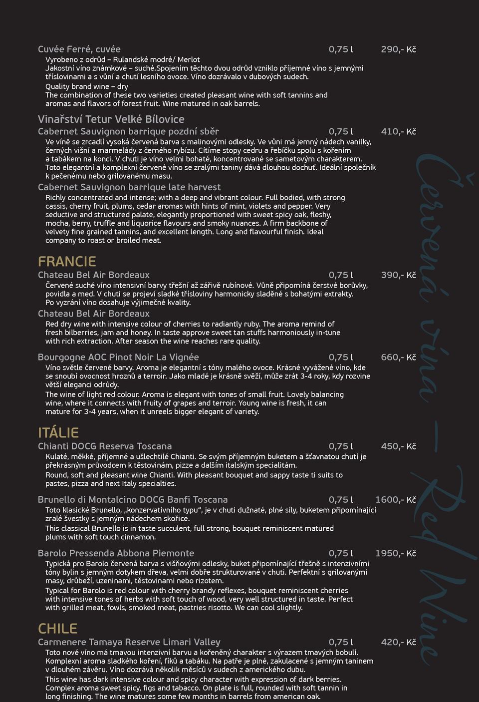 Quality brand wine dry The combination of these two varieties created pleasant wine with soft tannins and aromas and flavors of forest fruit. Wine matured in oak barrels.