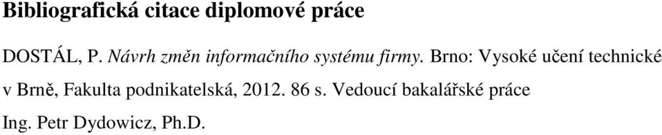 Brno: Vysoké učení technické v Brně, Fakulta