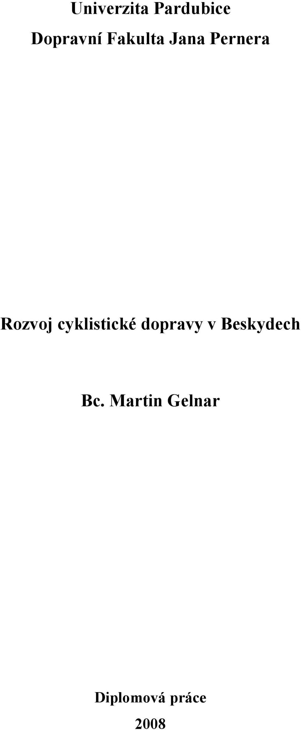 cyklistické dopravy v Beskydech