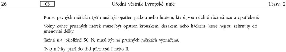 nárazu a opotřebení.