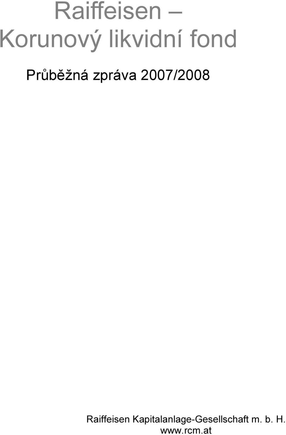 2007/2008 Raiffeisen