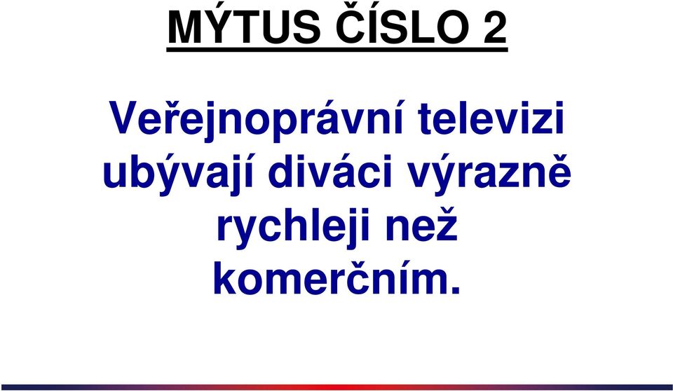 televizi ubývají