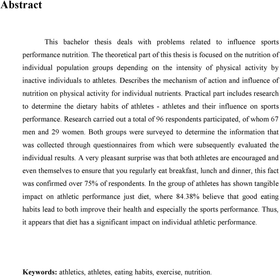 Describes the mechanism of action and influence of nutrition on physical activity for individual nutrients.