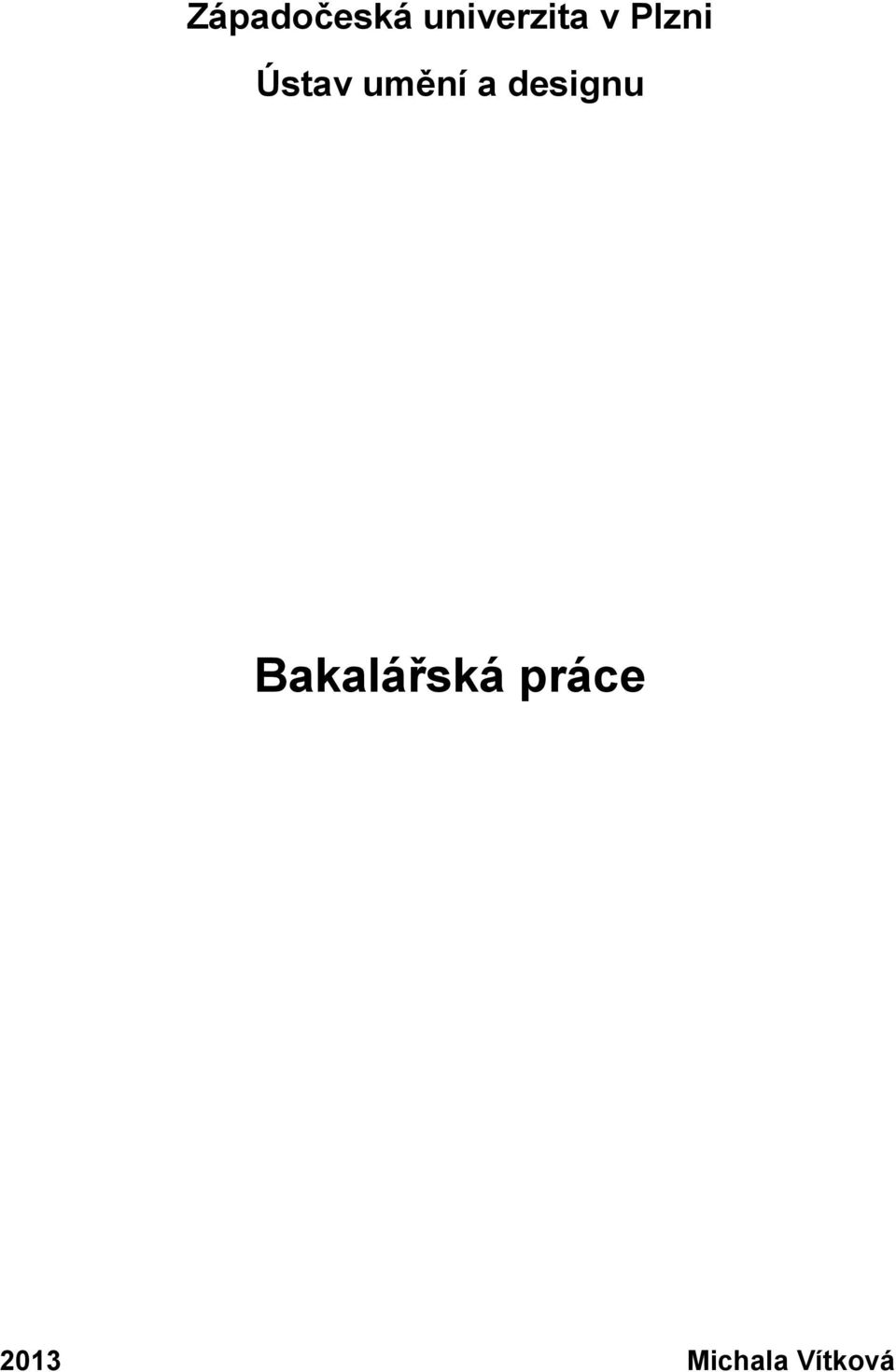 designu Bakalářská