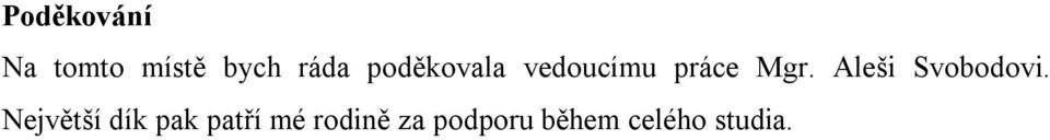Aleši Svobodovi.