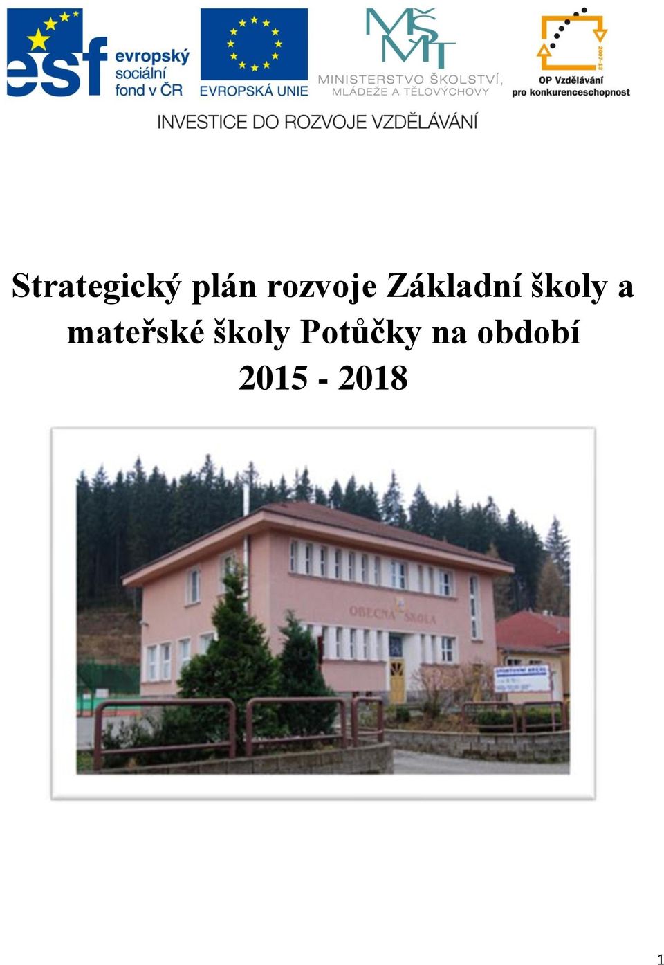 školy a mateřské