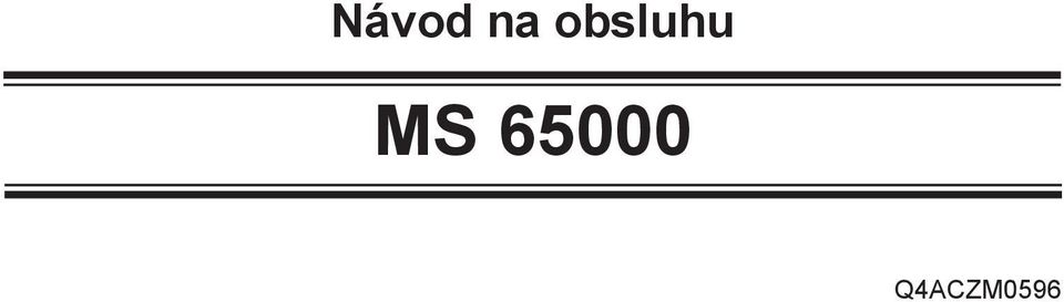 MS 65000