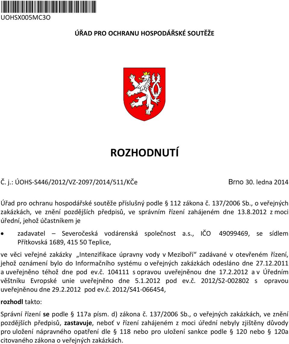 2012 z moci úřední, jehož účast