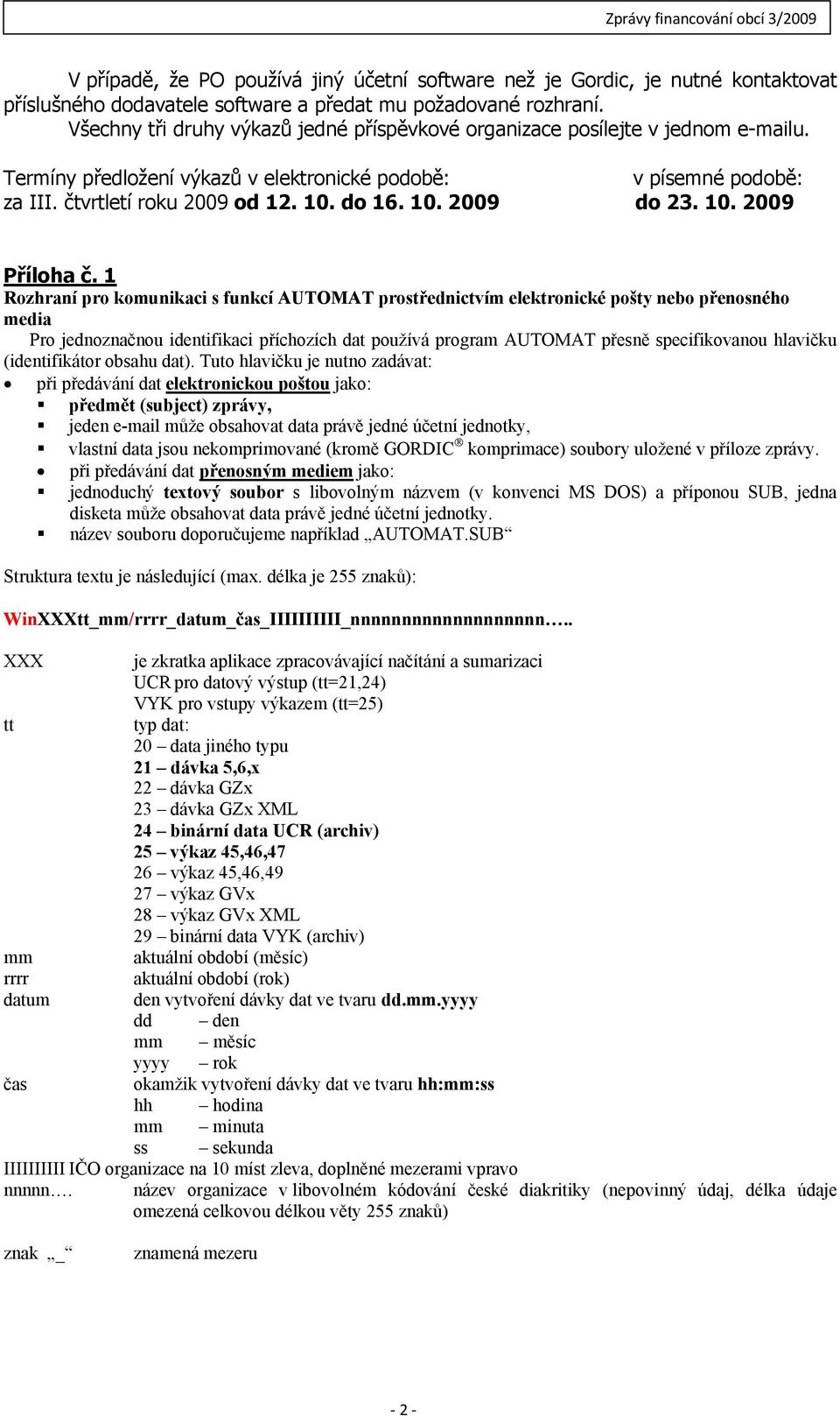10. 2009 Příloha č.