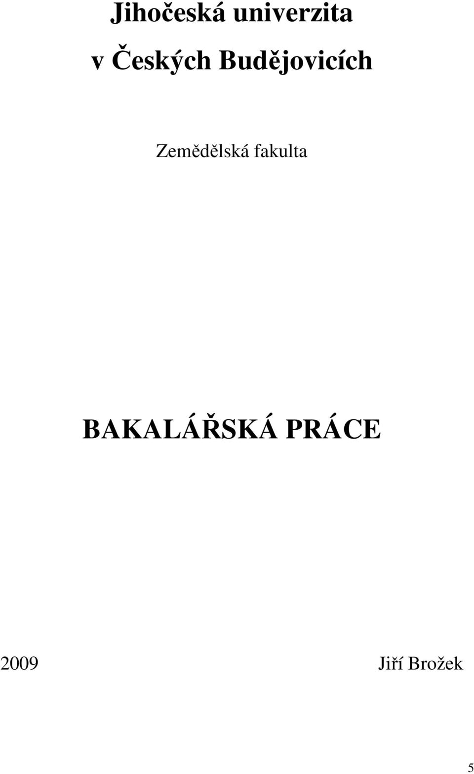 Zemědělská fakulta