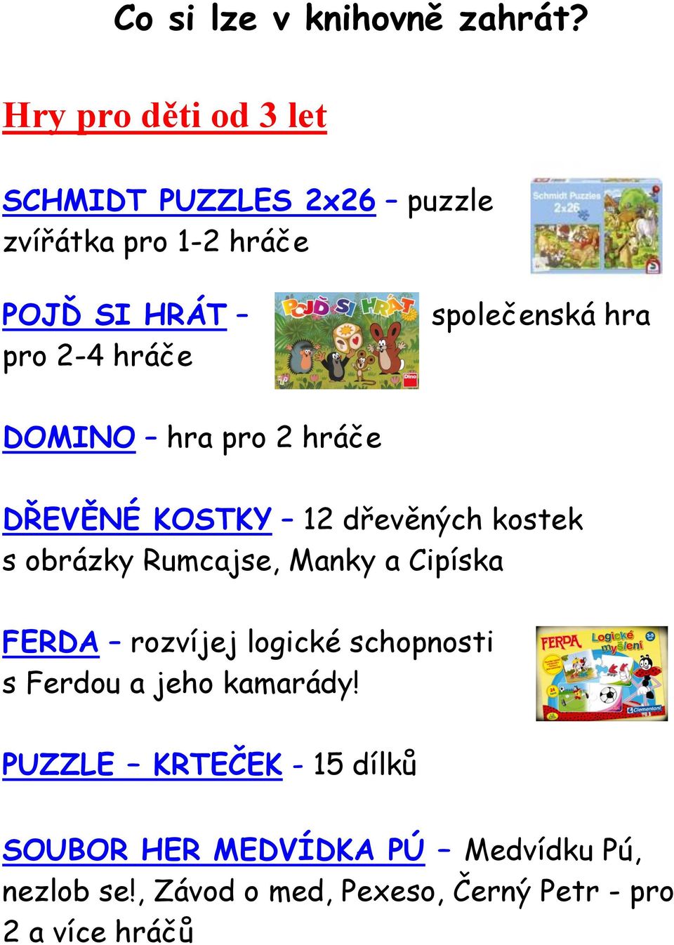 společenská hra DOMINO hra pro 2 hráče DŘEVĚNÉ KOSTKY 12 dřevěných kostek s obrázky Rumcajse, Manky a