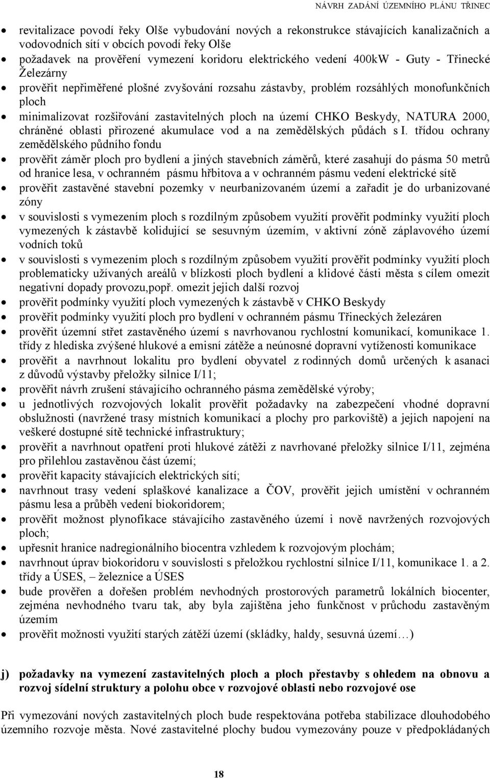 NATURA 2000, chráněné oblasti přirozené akumulace vod a na zemědělských půdách s I.