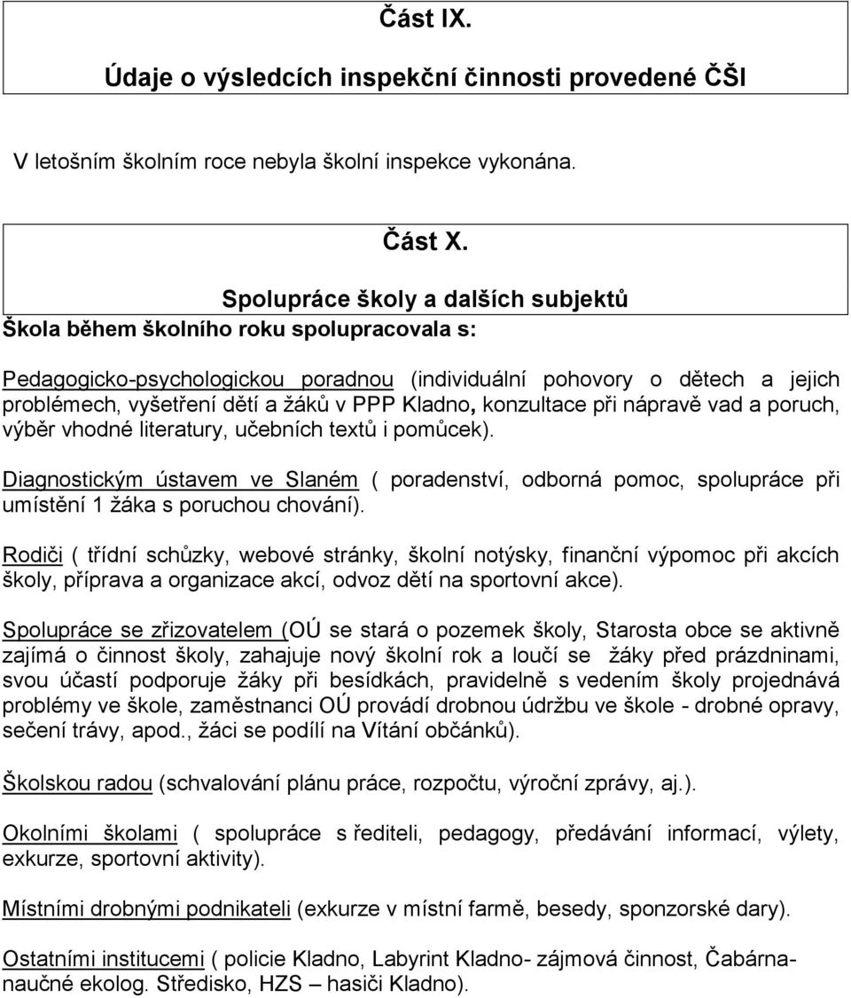 Kladno, konzultace při nápravě vad a poruch, výběr vhodné literatury, učebních textů i pomůcek).