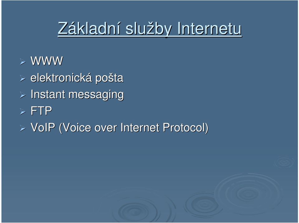 Instant messaging FTP VoIP