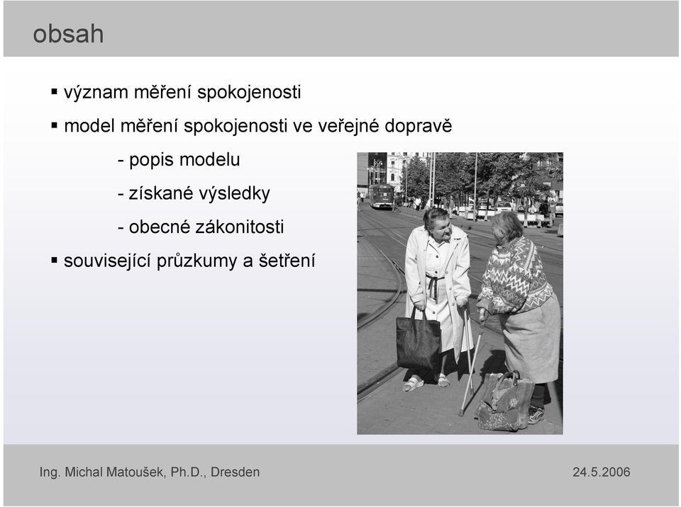 získané výsledky - obecné zákonitosti související