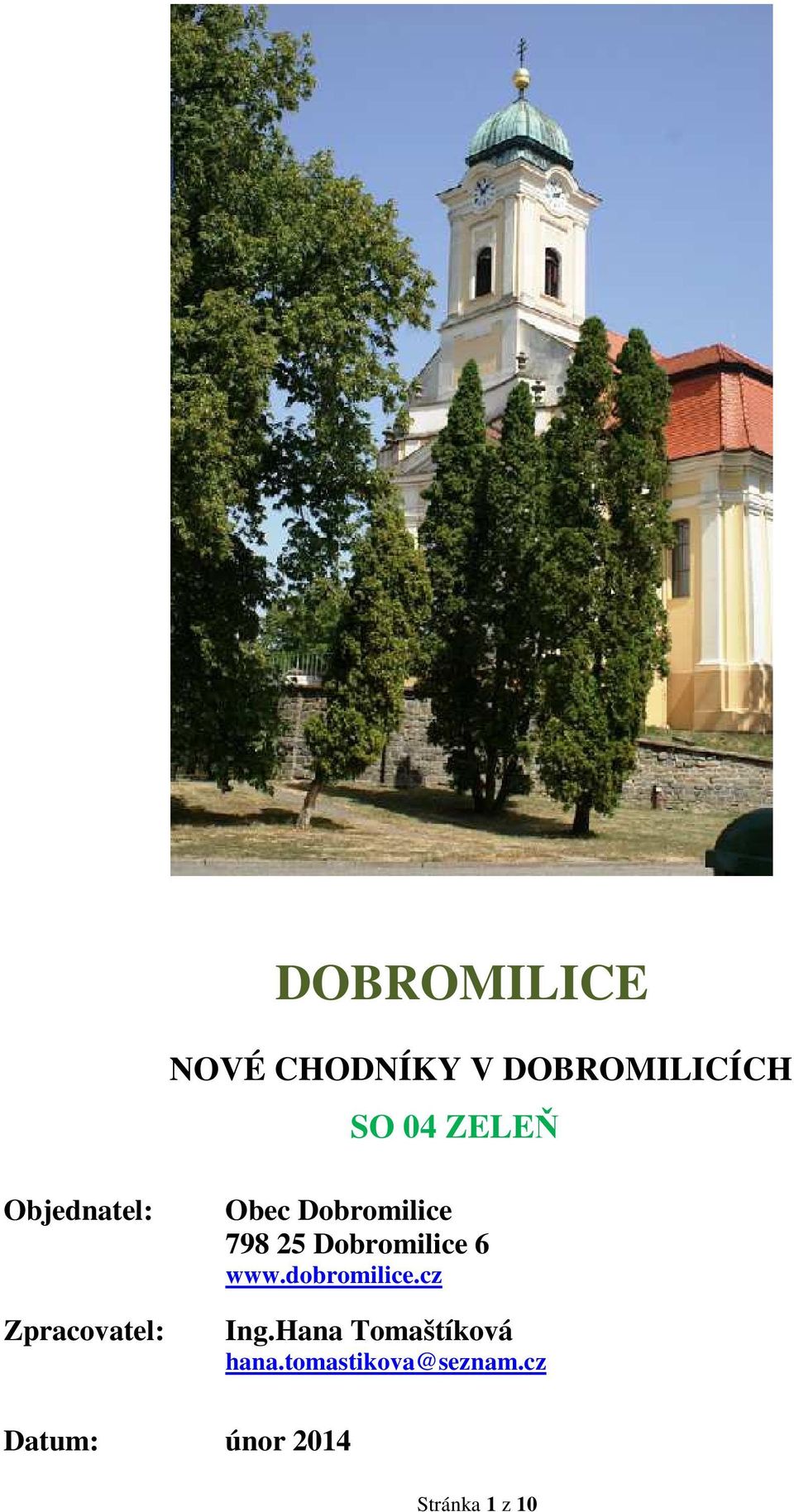 Dobromilice 6 www.dobromilice.cz Ing.