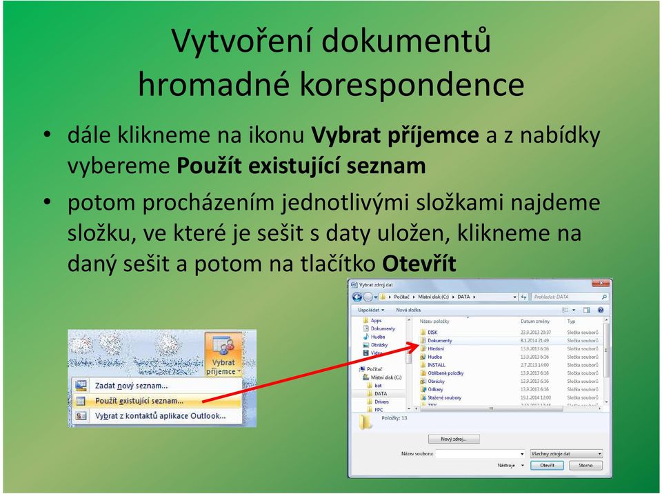 procházením jednotlivými složkami najdeme složku, ve které je