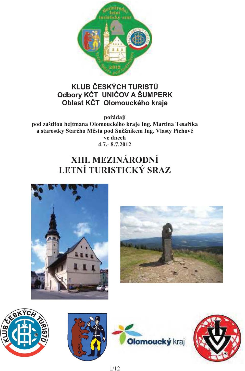 Martina Tesaíka a starostky Starého Msta pod Snžníkem Ing.