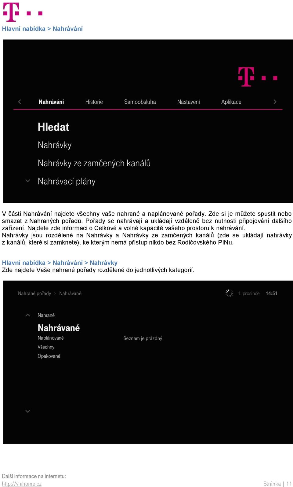 Najdete zde informaci o Celkové a volné kapacitě vašeho prostoru k nahrávání.