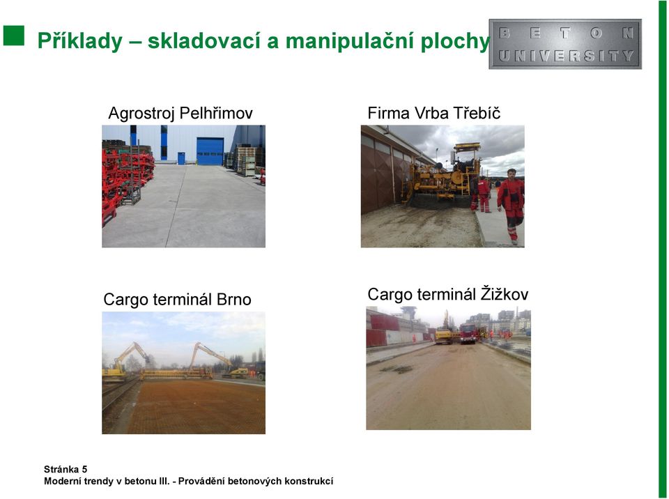 Pelhřimov Firma Vrba Třebíč