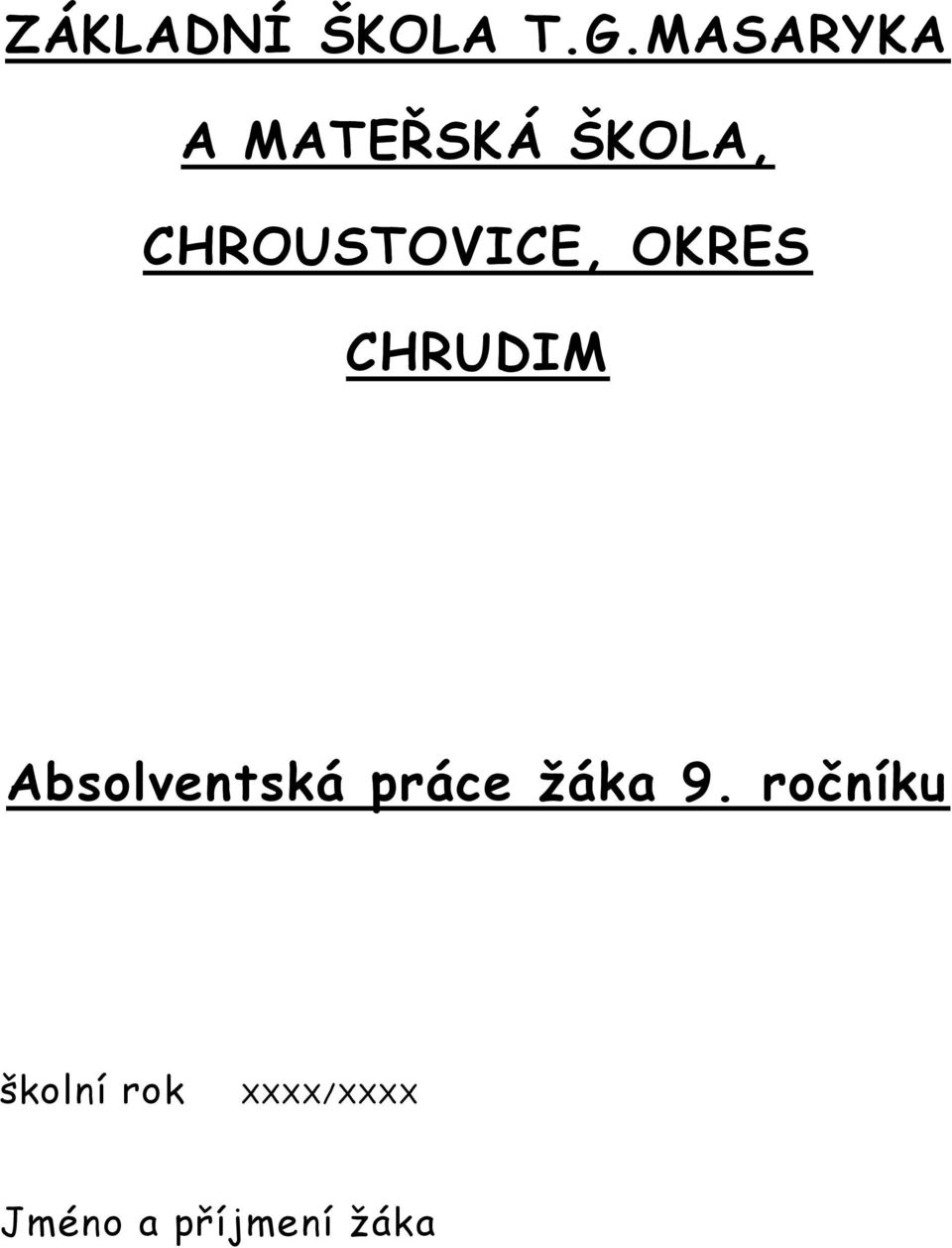 CHROUSTOVICE, OKRES CHRUDIM