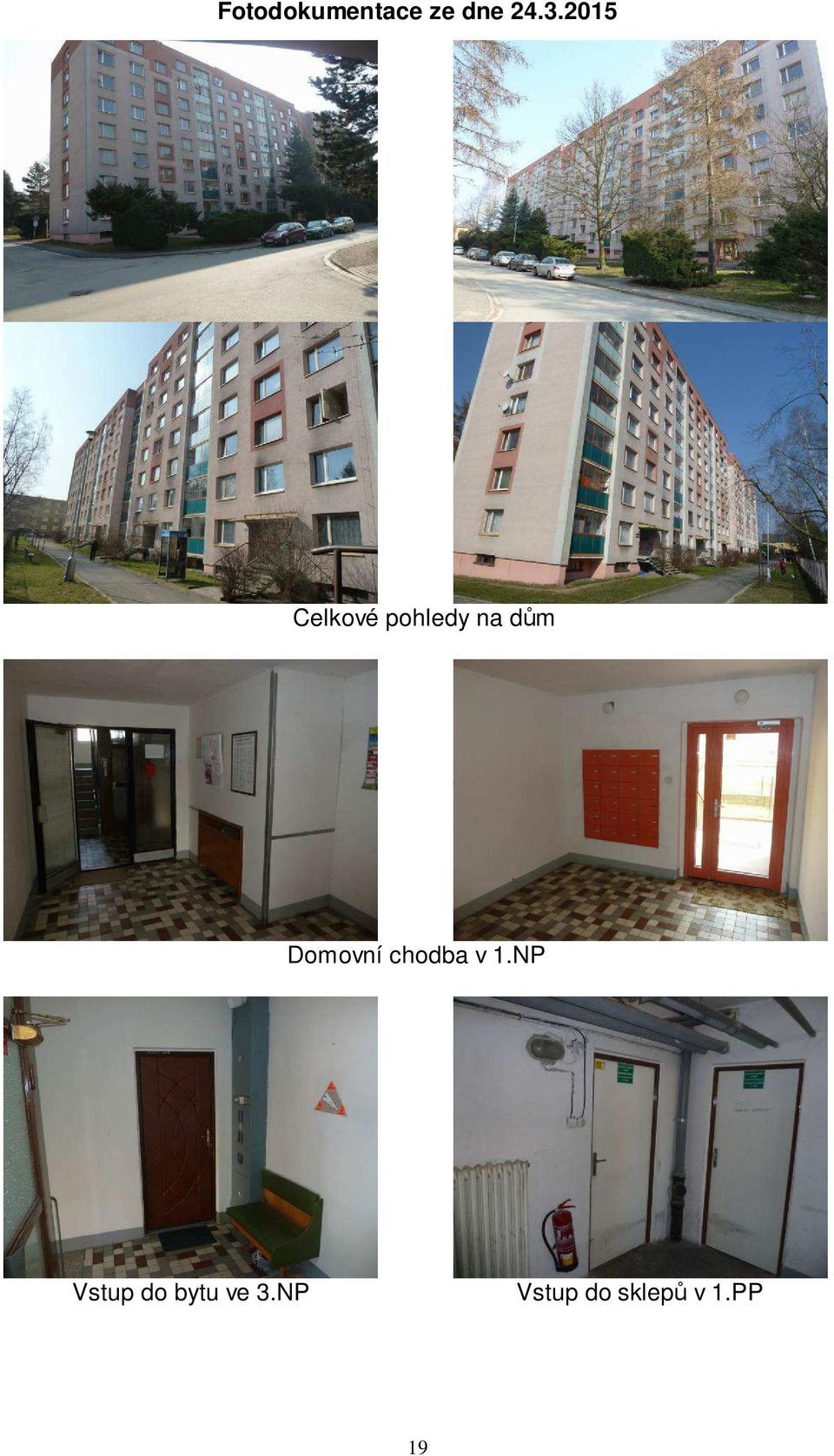 Domovní chodba v 1.