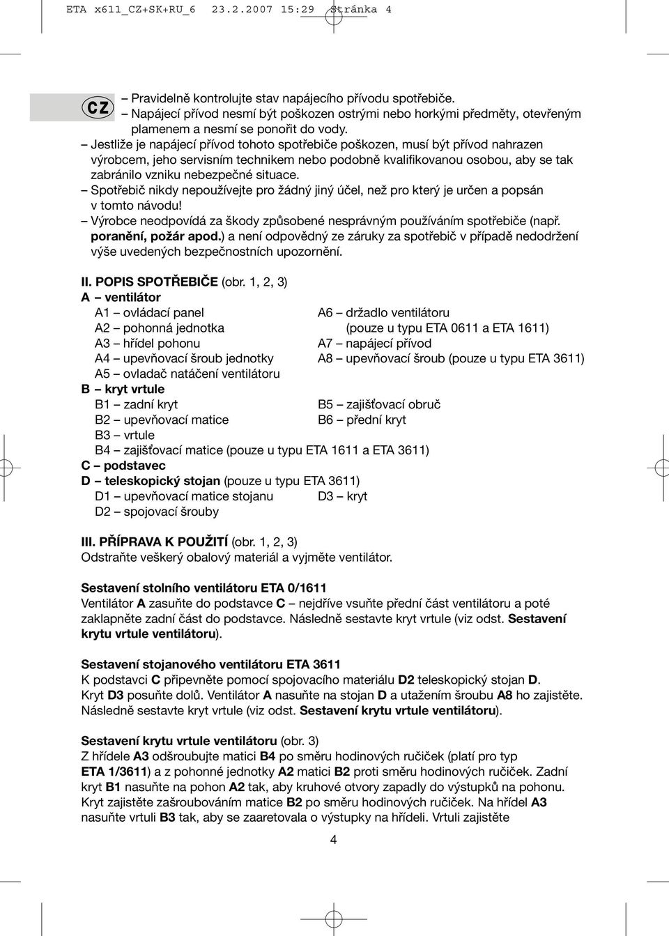 3-6. Elektrické stolní a stojanové ventilátory NÁVOD K OBSLUZE Elektrické  stolové a stojanové ventilátory NÁVOD NA OBSLUHU PDF Free Download