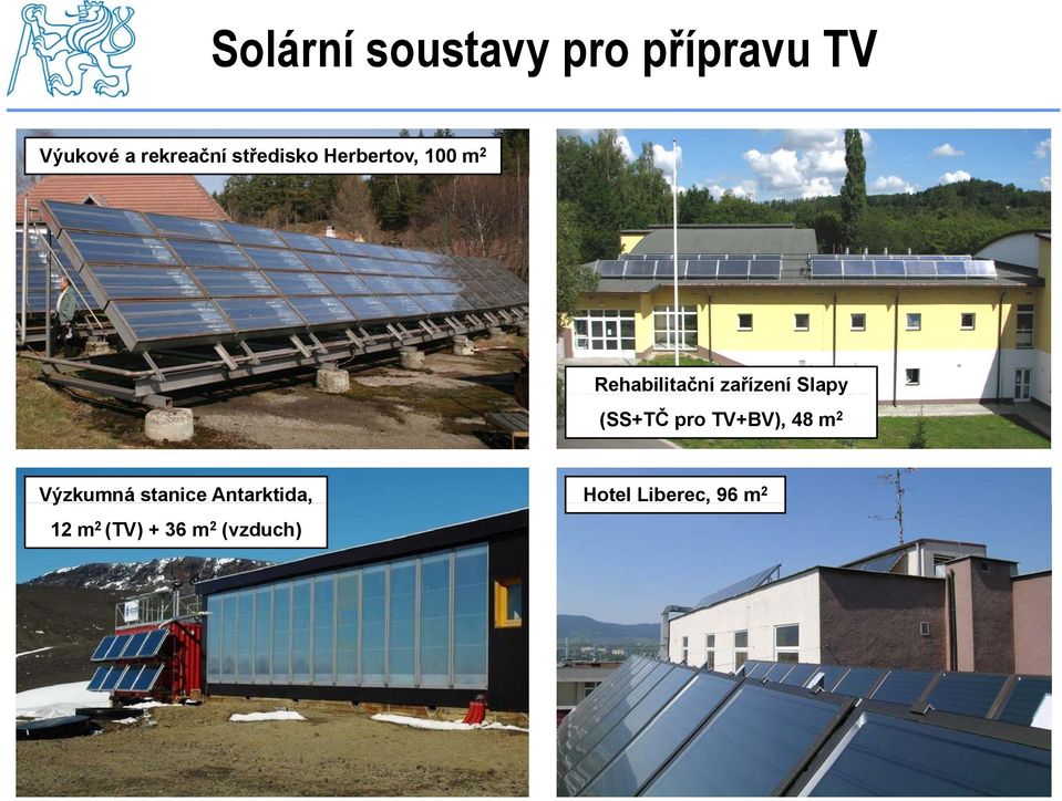 zařízení Slapy (SS+TČ pro TV+BV), 48 m 2 Výzkumná