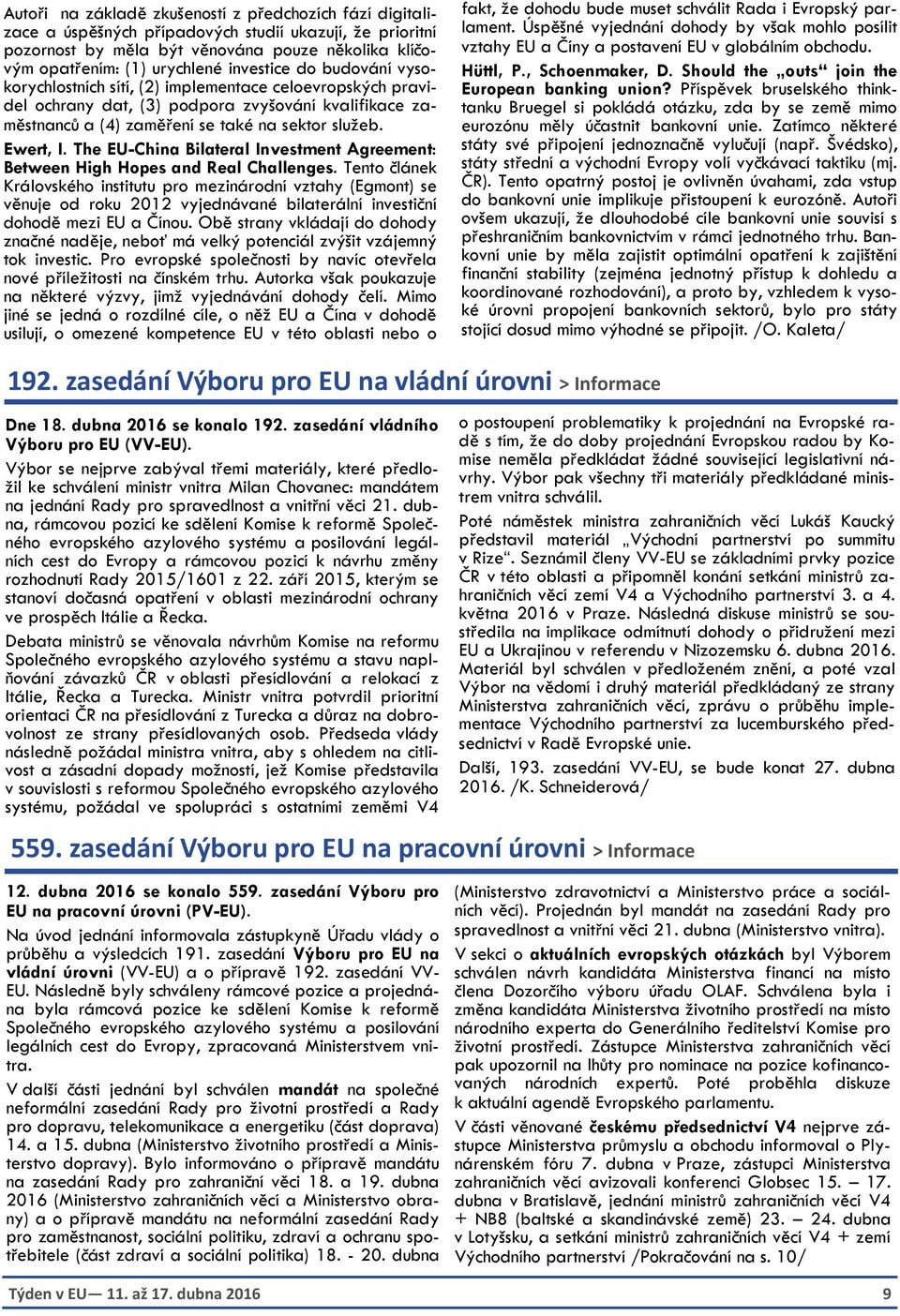 The EU-China Bilateral Investment Agreement: Between High Hopes and Real Challenges.