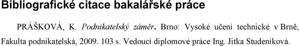 Brno: Vysoké učení technické v Brně, Fakulta