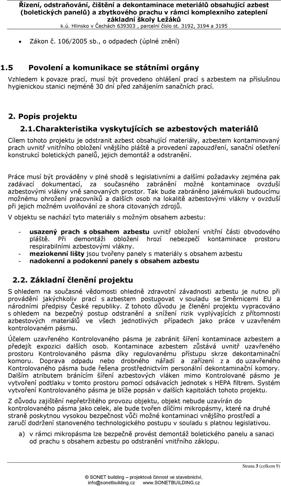 Popis projektu 2.1.