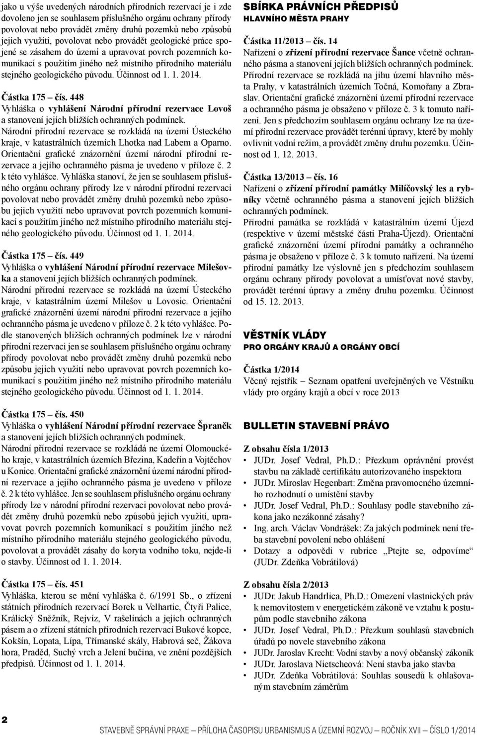 Účinnost od 1. 1. 2014. Částka 175 čís.