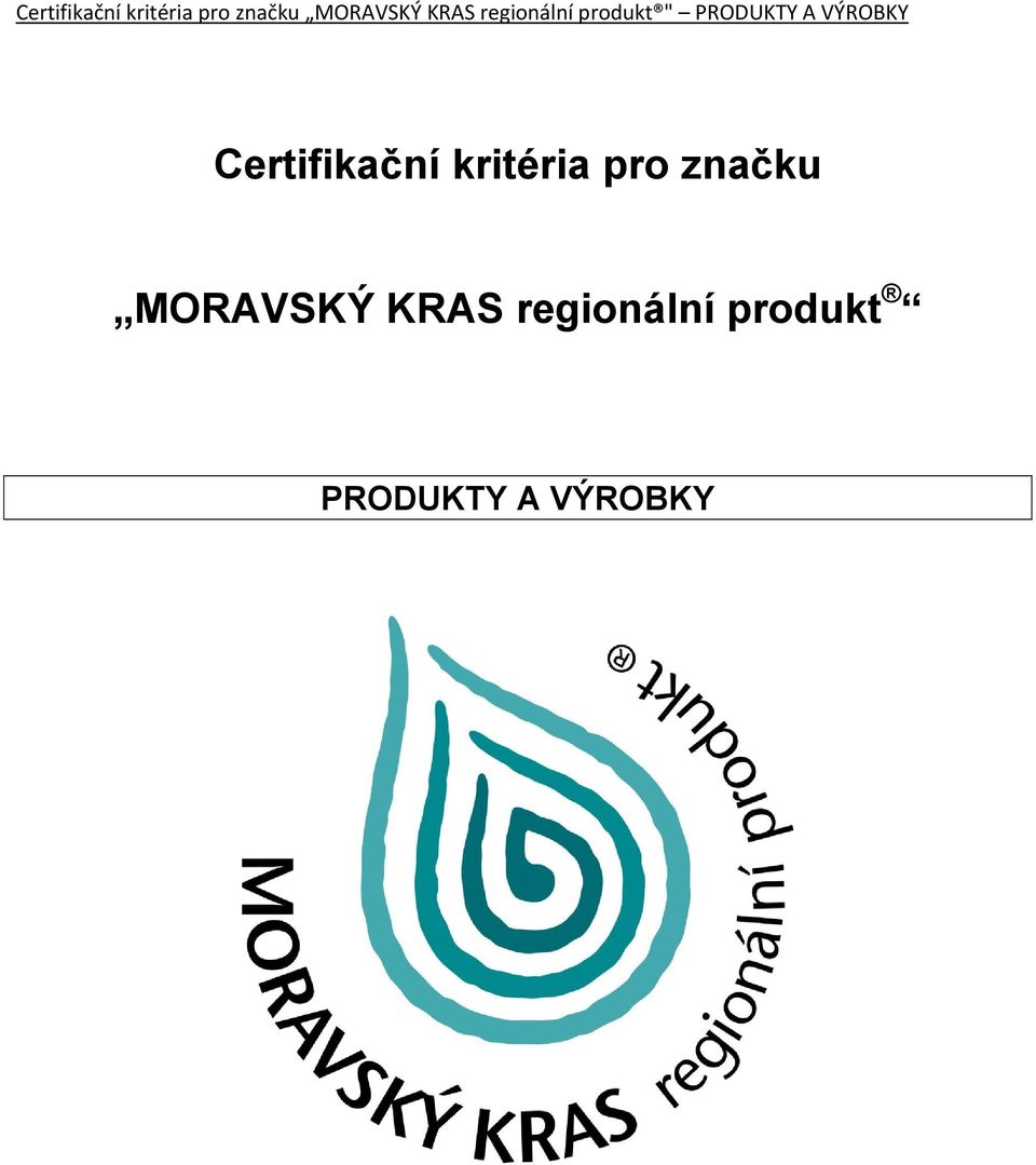 MORAVSKÝ KRAS