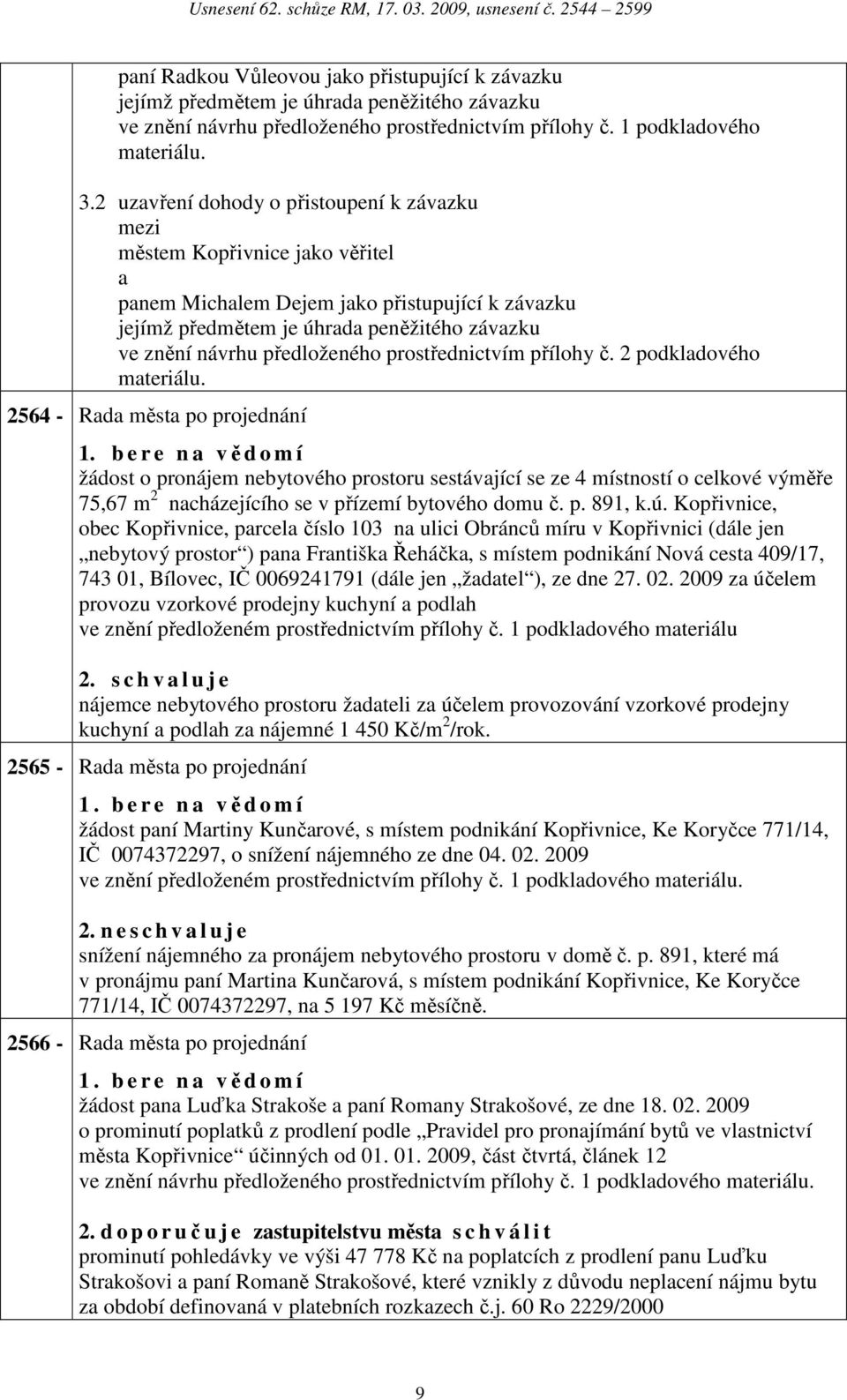 prostřednictvím přílohy č. 2 podkldového mteriálu. 2564 - Rd měst po projednání 1.