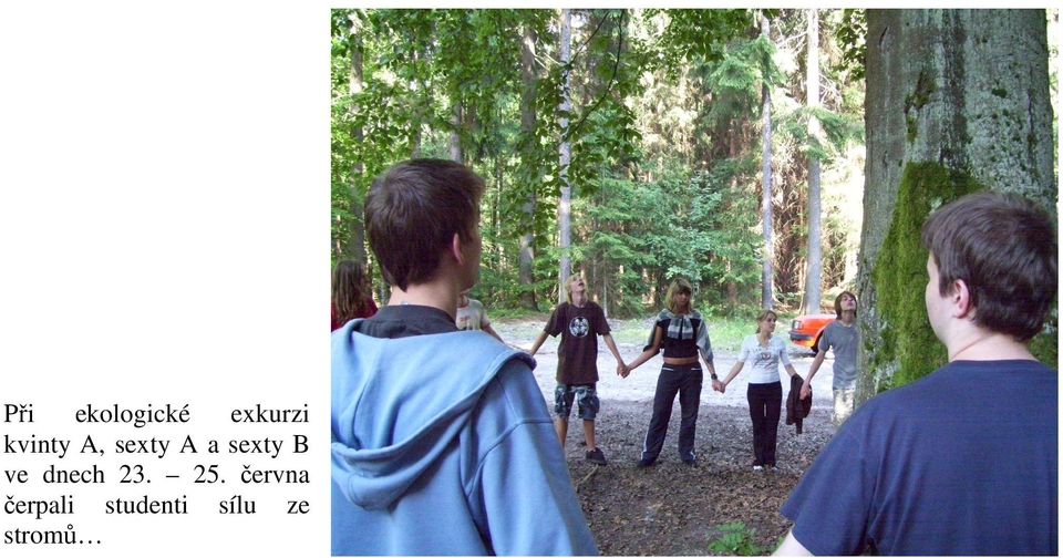 B ve dnech 23. 25.