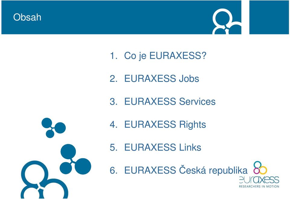 EURAXESS Services 4.