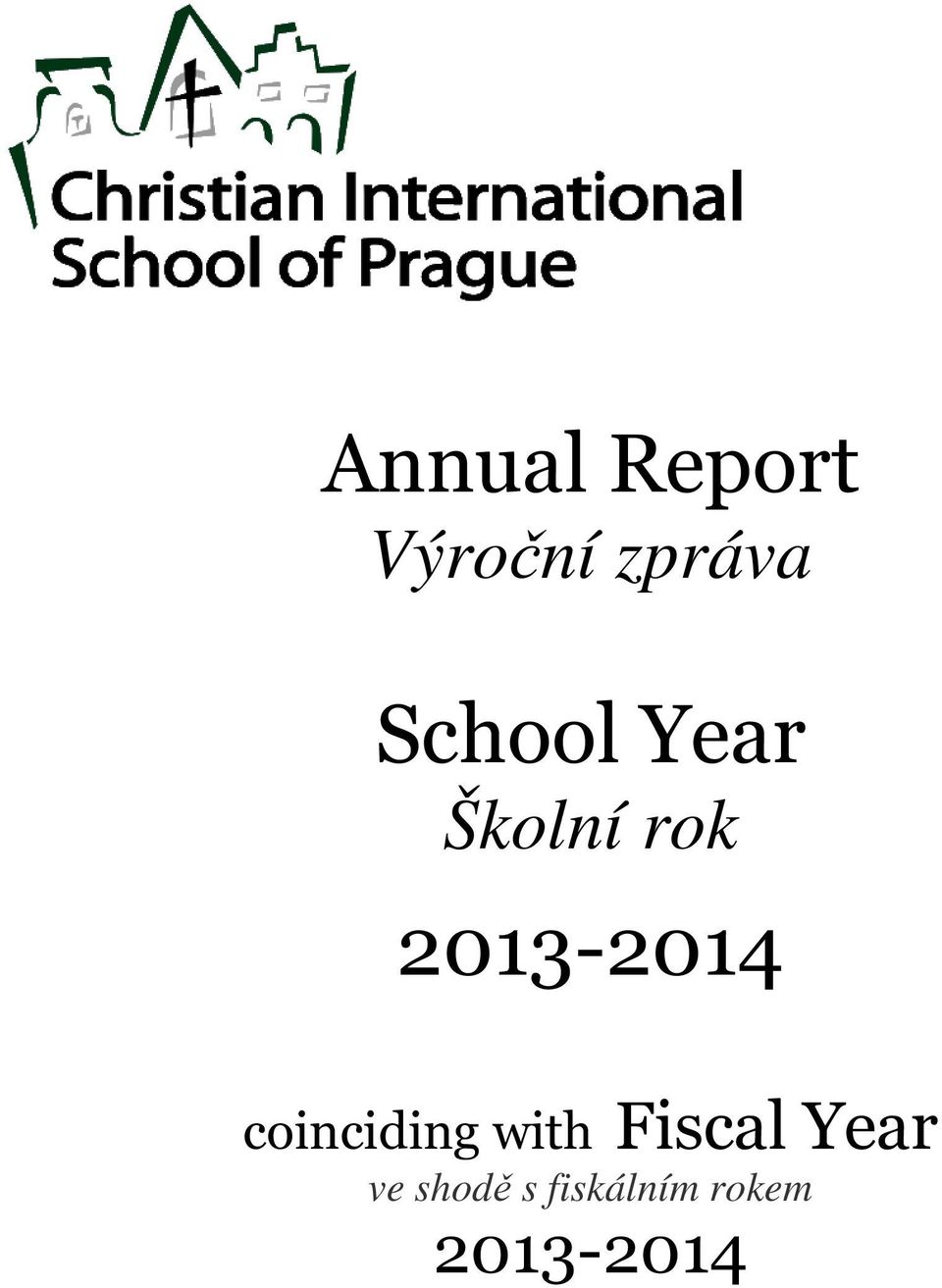 coinciding with Fiscal Year ve