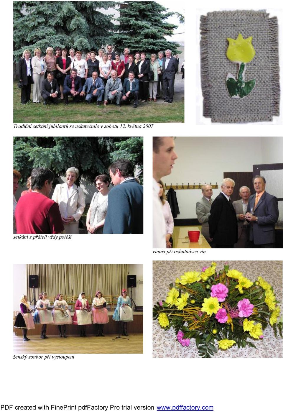května 2007 setkání s přáteli vždy