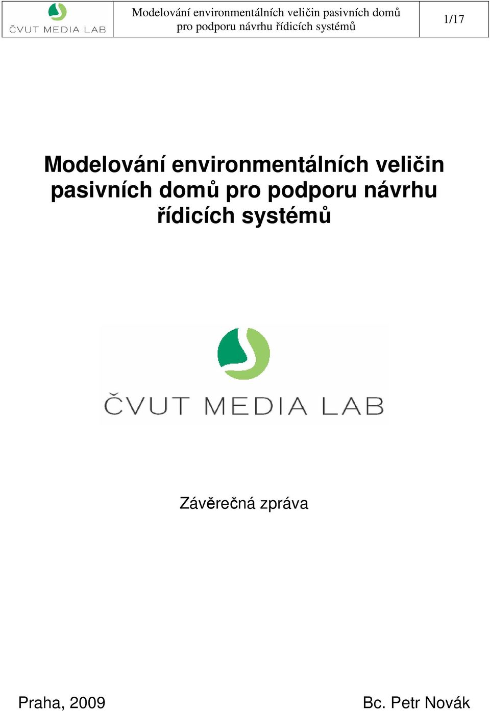 podporu návrhu řídicích systémů
