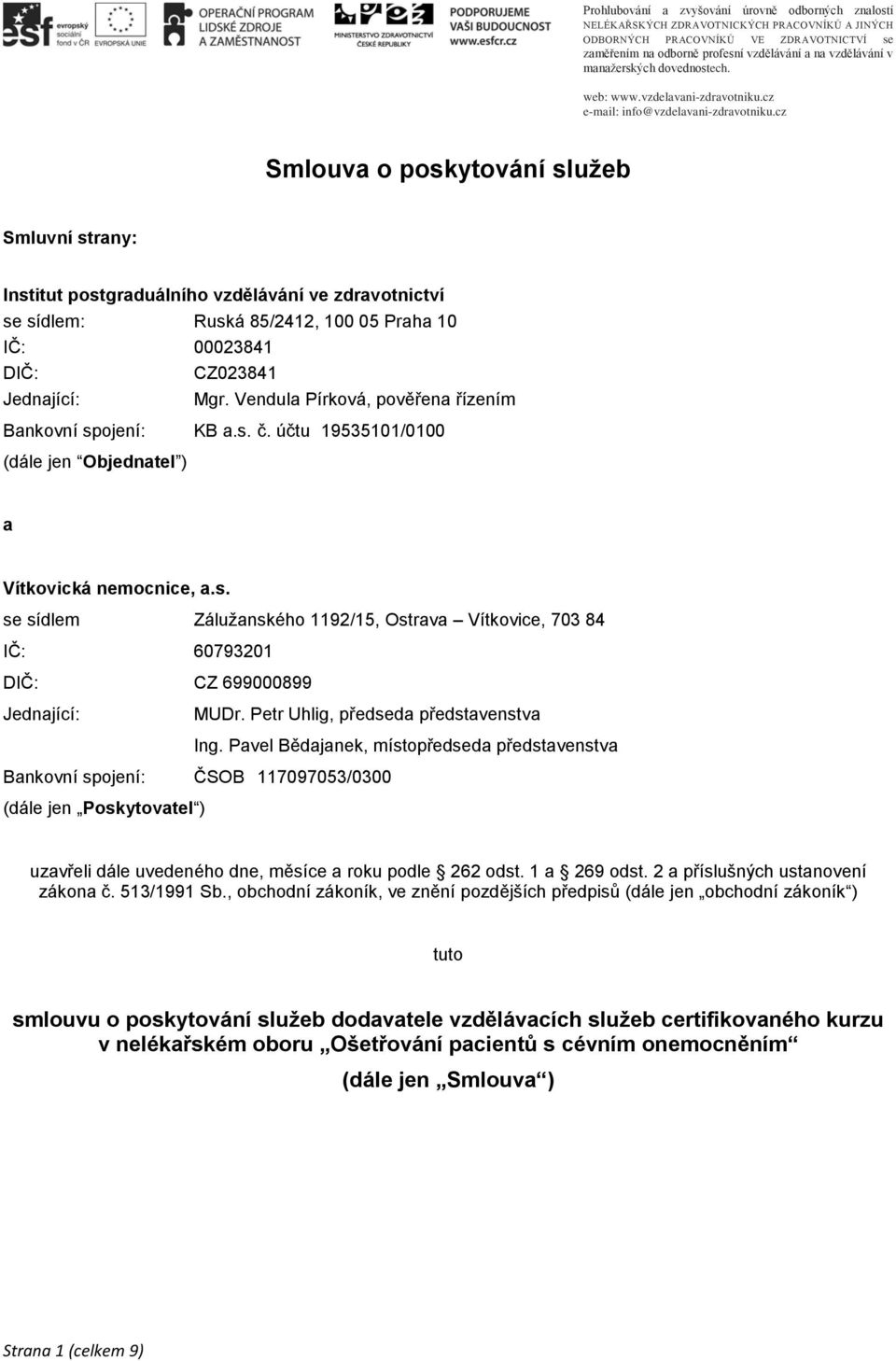 Petr Uhlig, předseda představenstva Ing.