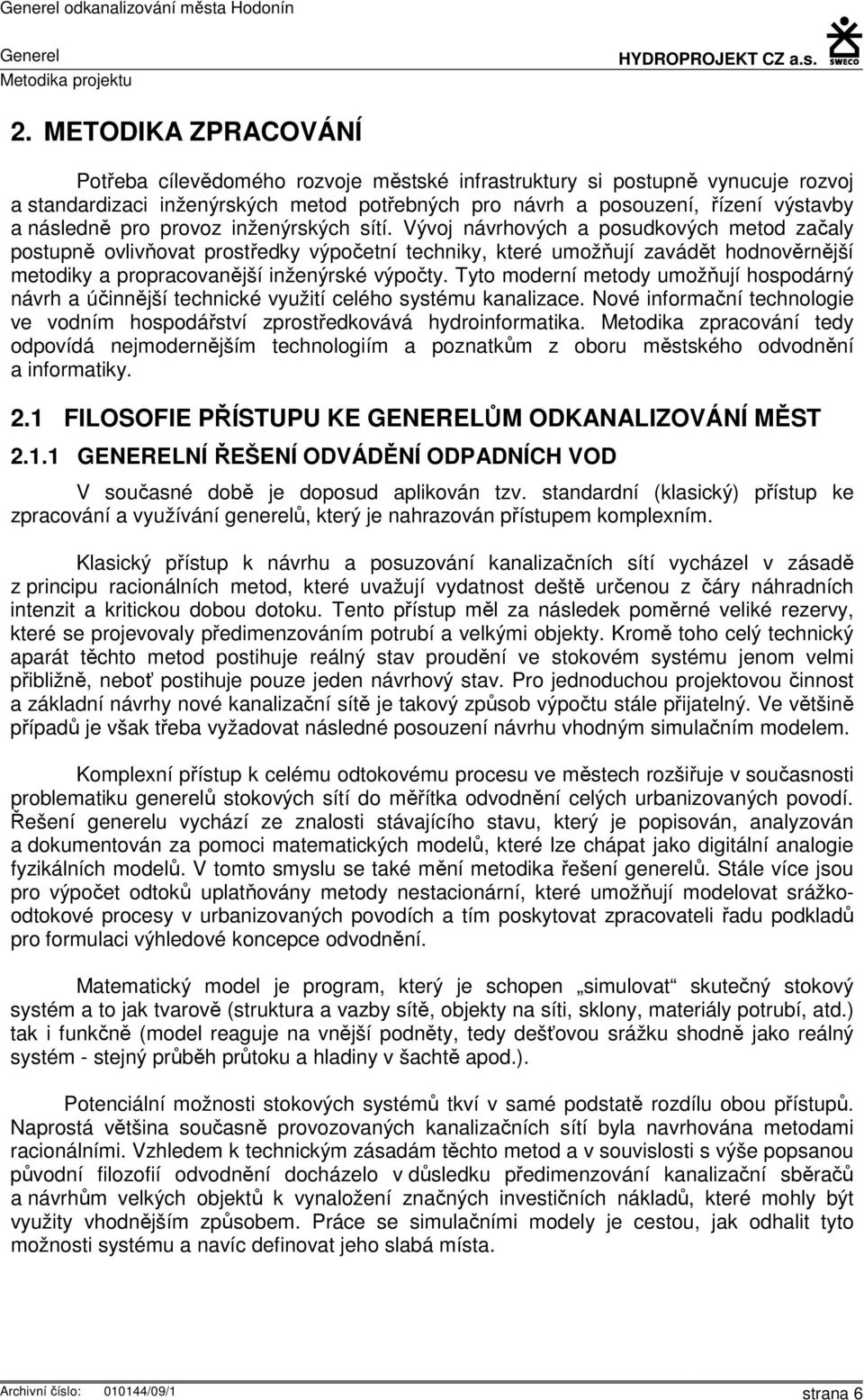 provoz inženýrských sítí.
