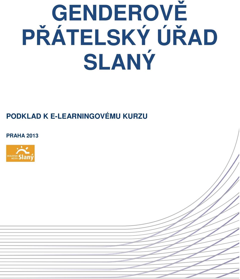 ÚŘAD SLANÝ