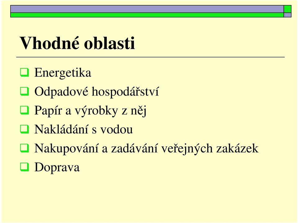 výrobky z něj Nakládání s vodou