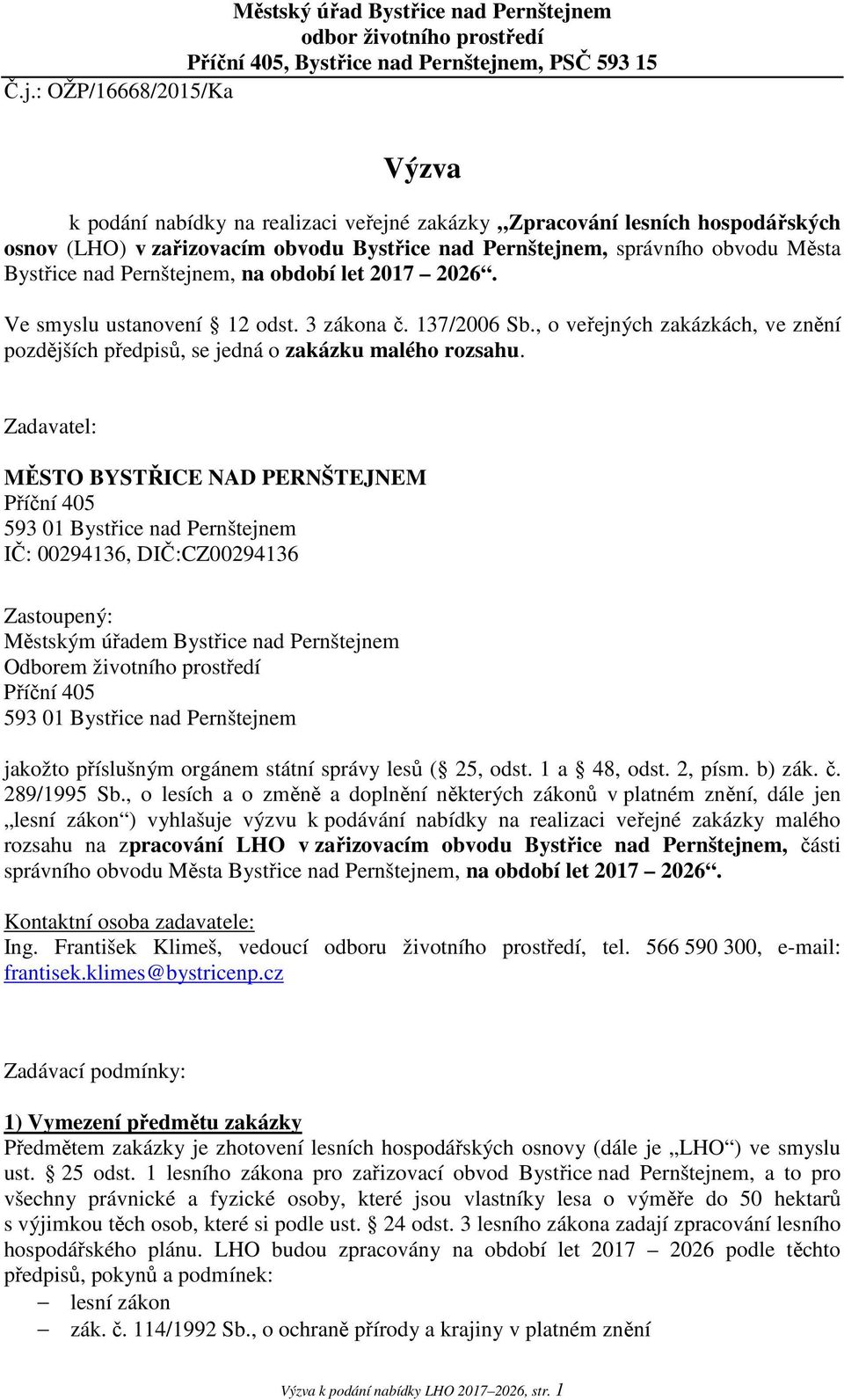em, PSČ 593 15 Č.j.