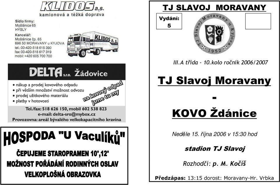 Ždánice Neděle 15.