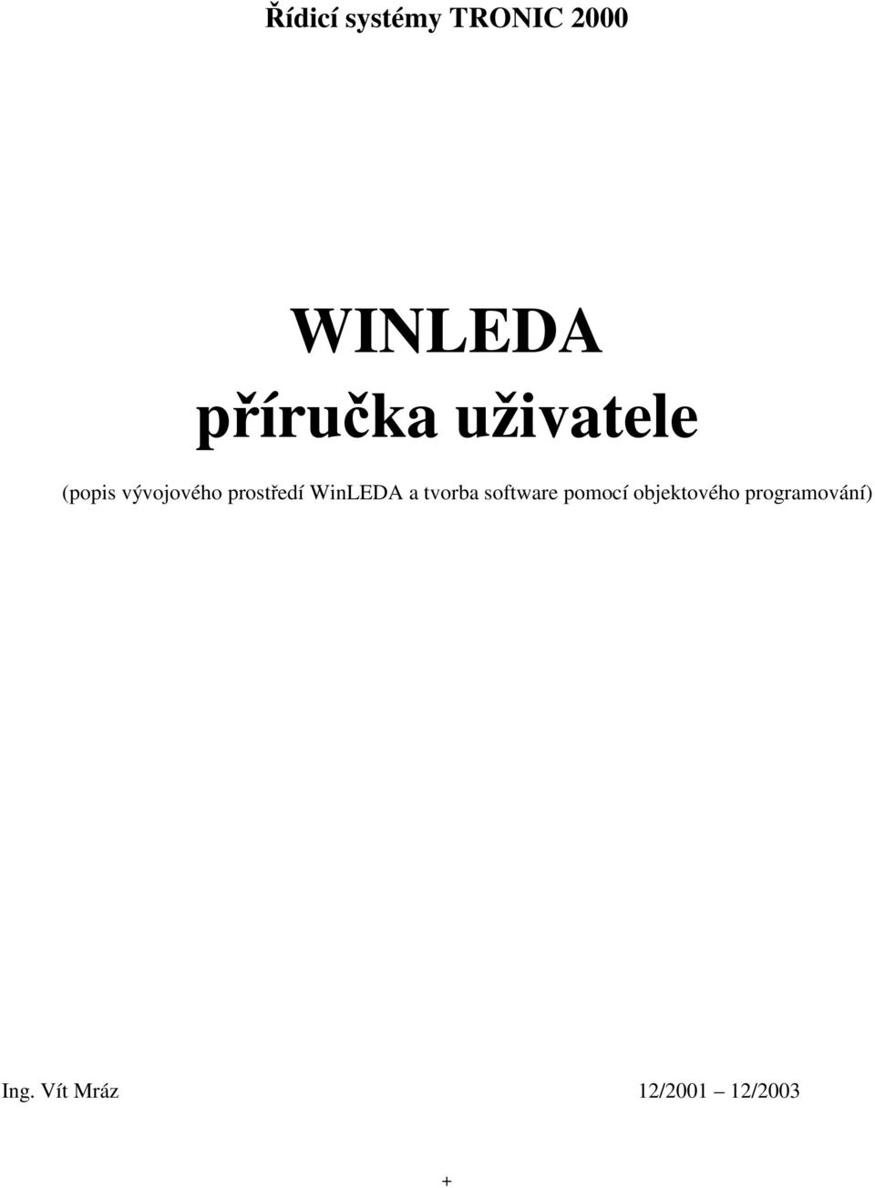 prostředí WinLEDA a tvorba software pomocí